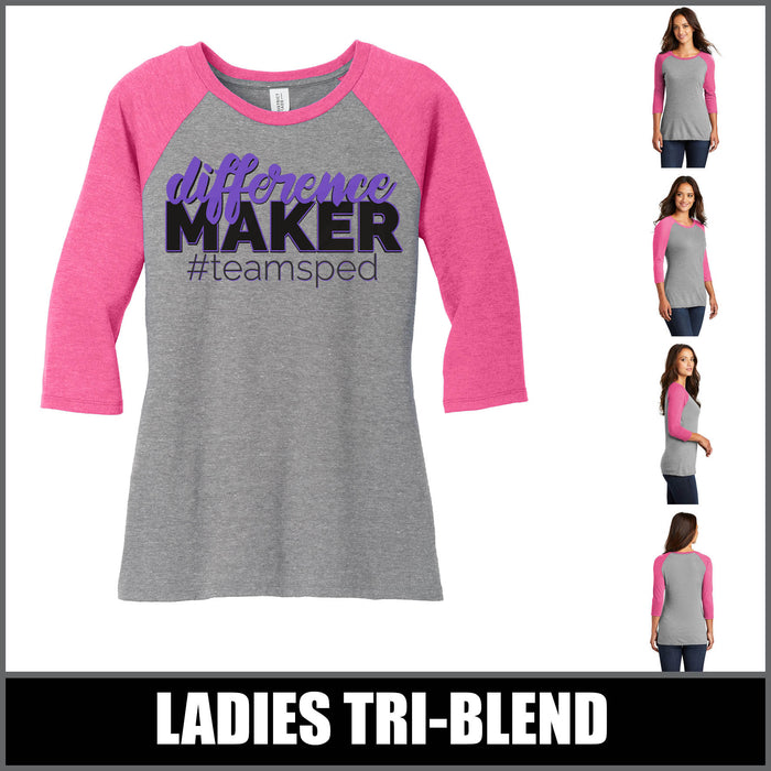 "Difference Maker" Ladies 3/4 Sleeve Raglan - #teamsped